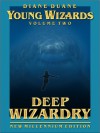 Deep Wizardry - Diane Duane