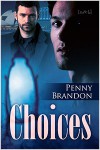Choices - Penny Brandon