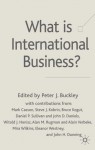 What Is International Business? - Peter J. Buckley