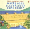 Where Does Electricity Come From? - Susan Mayes