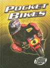 Pocket Bikes - Thomas Streissguth