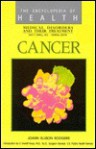 Cancer: Medical Disorders and Their Treatment - Joann Ellison Rodgers