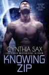 Knowing Zip (Cyborg Sizzle Book 11) - Cynthia Sax, Amanda Kelsey