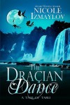 The Dracian Dance - Nicole Izmaylov