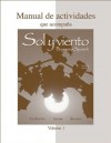 Workbook/Lab Manual (Manual de actividades) Volume 1 to accompany Sol y viento - Bill VanPatten, Gregory D. Keating, Michael Leeser