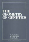 The Geometry Of Genetics - A.M. Findley