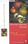 Receiving Forgiveness From God (Letting God Be God Studies) - Dale Ryan, Juanita Ryan