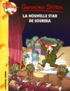 La nouvelle star de Sourisia (Geronimo Stilton t.60) - Geronimo Stilton