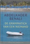 De grammatica van een niemand - Abdelkader Benali