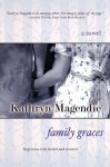 Family Graces - Kathryn Magendie