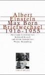 Albert Einstein-Max Born, Briefwechsel 1916-55 - Albert Einstein, Max Born