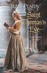 Saint Thomas's Eve: - Jean Plaidy