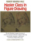 Master Class in Figure Drawing - Robert Beverly Hale, Terence Coyle