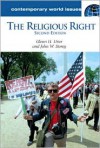 The Religious Right: A Reference Handbook - Glenn H. Utter, John W. Storey