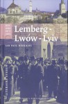 Lemberg - Lwów - Lviv - Jan Paul Hinrichs