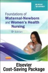 Foundations of Maternal-Newborn & Women's Health Nursing - Text and Virtual Clinical Excursions Online Package - Sharon Smith Murray, Emily Slone McKinney