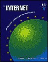 The Internet: Introductory Concepts and Techniques (Unix) (Shelly Cashman Series) - Gary B. Shelly, Thomas J. Cashman