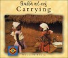 Carrying (English�Gujarati) - Gwenyth Swain, Pratima Dave