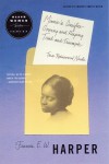 Minnie's Sacrifice, Sowing and Reaping, Trial and Triumph: Three Rediscovered Novels - Frances Ellen Watkins Harper