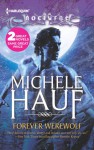 Forever Werewolf - Michele Hauf