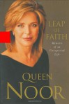 Leap of Faith: Memoirs of an Unexpected Life - Noor