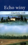 Echo winy - Charlotte Link, Marta Archman