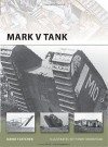 Mark V Tank - David Fletcher, Tony Bryan