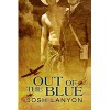 Out of the Blue - Josh Lanyon