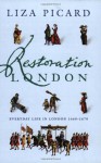 Restoration London - Liza Picard