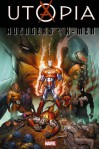 Dark Avengers/Uncanny X-Men: Utopia - Matt Fraction, Marc Silvestri, Mike Deodato Jr., Luke Ross