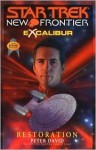 Restoration (Star Trek New Frontier: Excalibur, Book 3) - Peter David