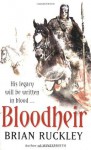 Bloodheir (The Godless World) - Brian Ruckley