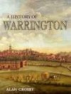 A History of Warrington - Alan Crosby