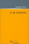 Je me souviens - Georges Perec