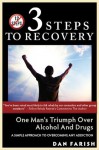 3 Steps To Recovery - Dan Farish, Natalie Hahn, Peter Cross