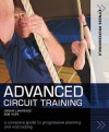 Advanced Circuit Training: A Complete Guide to Progressive Planning and Instructing (Fitness Professionals) - Debbie Lawrence, Richard Hope