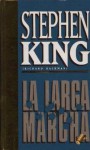 La larga marcha - Stephen King