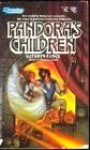 Pandora's Children - Kathryn Lance