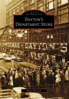 Dayton's Department Store (Images Of America: Minnesota) - Mary Firestone