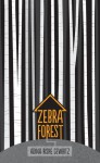 Zebra Forest - Adina Rishe Gewirtz