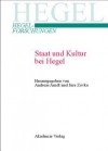 Staat Und Kultur Bei Hegel - Andreas Arndt, Jure Zovko