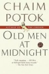 Old Men At Midnight - Chaim Potok