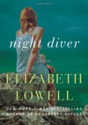 Night Diver - Elizabeth Lowell, Justine Eyre