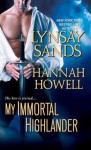 My Immortal Highlander - Hannah Howell, Lynsay Sands