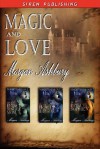 Magic and Love [The Prince and the Single Mom: The Princess and the Bodyguard: A Prince for Sophie] - Morgan Ashbury