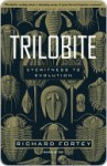 Trilobite: Eyewitness to Evolution - Richard Fortey