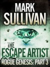 The Escape Artist - Mark T. Sullivan