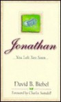 Jonathan, you left too soon - David B. Biebel