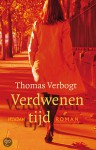 Verdwenen tijd - Thomas Verbogt