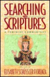 Searching the Scriptures 2: A Feminist Commentary - Elisabeth Schüssler Fiorenza